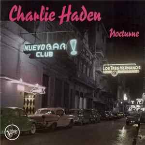 Download Charlie Haden - Nocturne