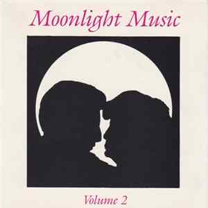 Download Various - Moonlight Music Volume 2