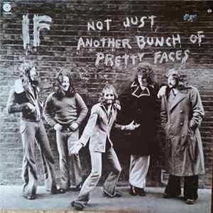 Download IF - Not Just Another Bunch Of Pretty Faces