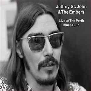 Download Jeff St. John and The Embers - Live At The Perth Blues Club