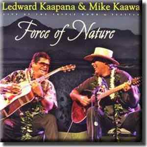 Download Led Kaapana And Mike Kaawa - Force Of Nature
