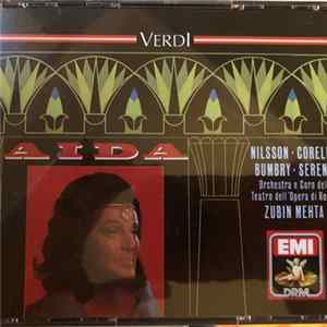 Download Verdi, Nilsson, Corelli, Bumbry, Sereni, Orchestra e coro Del Teatro Dell'Opera Di Roma, Zubin Mehta - Aïda