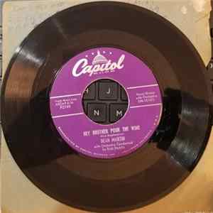 Download Dean Martin - Hey Brother Pour The Wine / I'd Cry Like A Baby