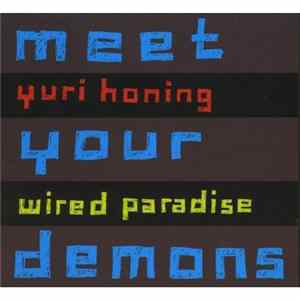 Download Yuri Honing Wired Paradise - meet your demons