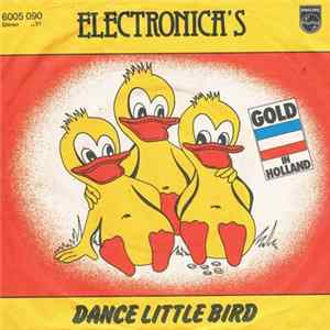 Download Electronica's - Dance Little Bird