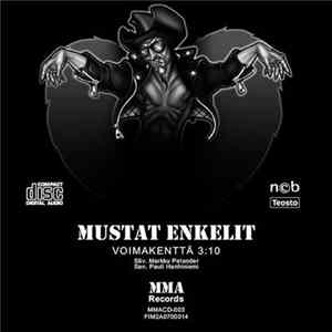 Download Mustat Enkelit - Voimakenttä