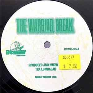 Download Lumbajak - The Warrior Break / This Is How The West Coast Rocks!