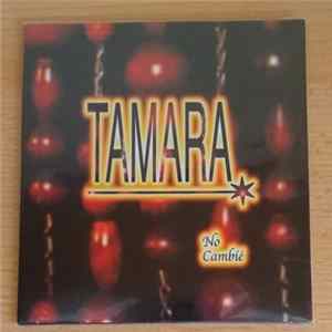 Download Tamara - No Cambié