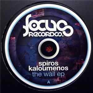 Download Spiros Kaloumenos - The Wall EP