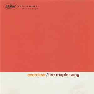 Download Everclear - Fire Maple Song