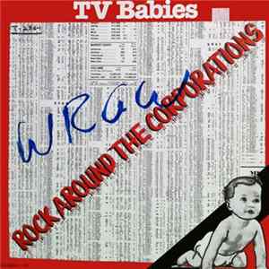 Download TV Babies - Rock Around The Corporations