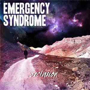 Download Emergency Syndrome - Seclusion