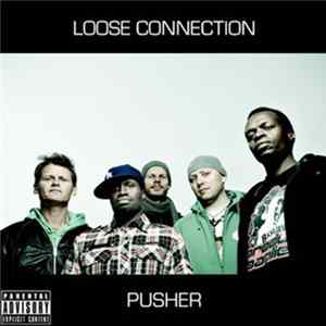 Download Loose Connection - Pusher