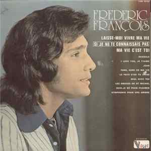 Download Frédéric François - Laisse-Moi Vivre Ma Vie