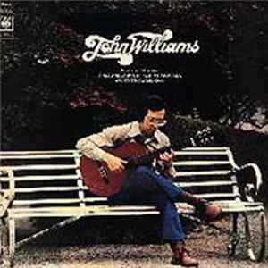 Download John Williams - Plays Guitar Music From England Japan Brazil Venezuela Argentina & Mexico