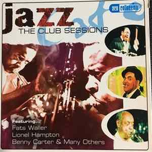 Download Various - Jazz Cafe The Club Sessions