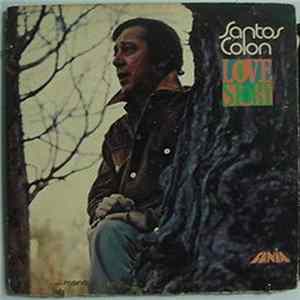 Download Santos Colón - Love Story