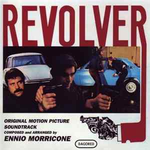 Download Ennio Morricone - Revolver (Original Motion Picture Soundtrack)