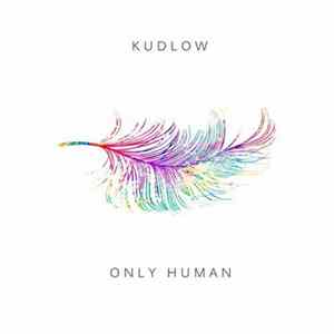 Download Kudlow - Only Human