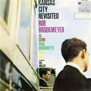 Download Bob Brookmeyer - Kansas City Revisited