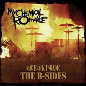 Download My Chemical Romance - The Black Parade: The B-Sides