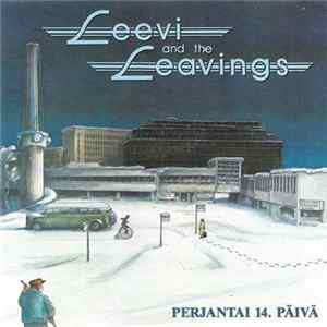 Download Leevi And The Leavings - Perjantai 14. Päivä