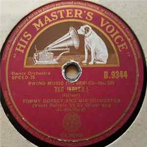 Download Tommy Dorsey And His Orchestra - Yes Indeed! / Loose Lid Special