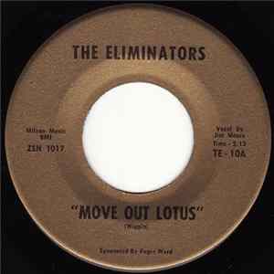 Download The Eliminators - Move Out Lotus / She's All Right