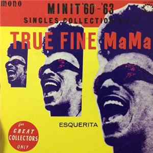 Download Various - Minit '60~'63 Singles Collection Vol.1 - True Fine Mama