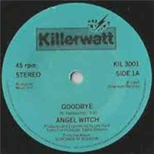 Download Angel Witch - Goodbye