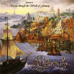 Download Melodius Deite - Episode II: Voyage Through The World Of Fantasy
