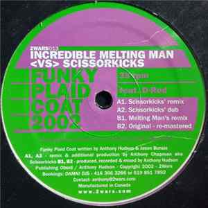 Download Incredible Melting Man vs Scissorkicks - Funky Plaid Coat 2002