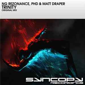 Download NG Rezonance, PHD & Matt Draper - Trinity