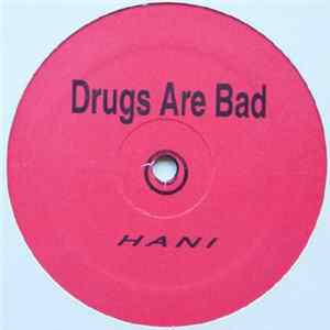 Download Hani - Drugs Are Bad