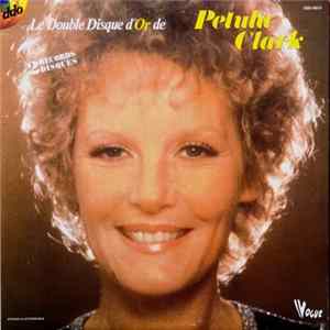 Download Petula Clark - Le Double Disque D'or De Petula Clark