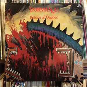 Download Dormannu - Return Of Quebec