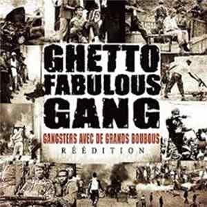 Download Ghetto Fabulous Gang - Gangsters Avec De Grands Boubous