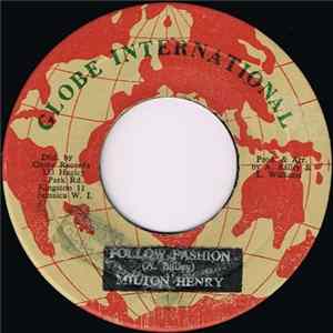 Download Milton Henry - Follow Fashion