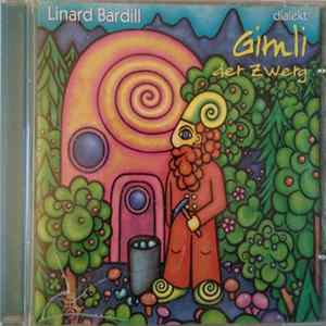 Download Linard Bardill - Gimli Der Zwerg - Ds Neuschte Us Em Blaue Wunderland