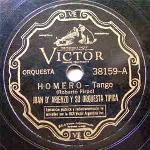 Download Juan D'Arienzo Y Su Orquesta Típica - Homero / La Puñalada
