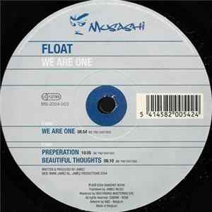 Download Float - We Are One
