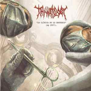 Download Thanatology - La Clinica De Lo Grotesco