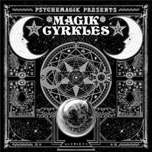 Download Psychemagik - Magik Cyrkles