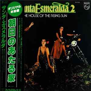 Download Santa Esmeralda 2 - The House Of The Rising Sun