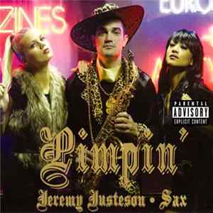 Download Jeremy Justeson - Pimpin'