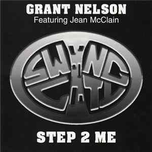 Download Grant Nelson Featuring Jean McClain - Step 2 Me