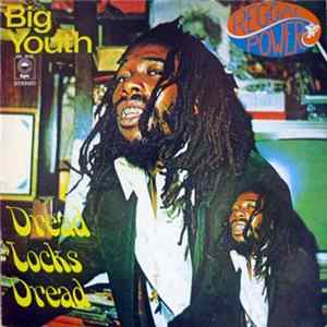 Download Big Youth - Dread Locks Dread