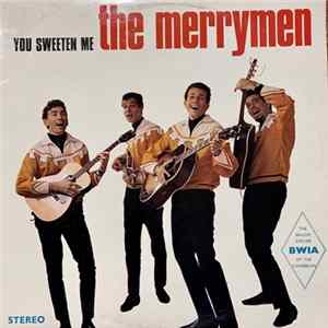 Download The Merrymen - You Sweeten Me