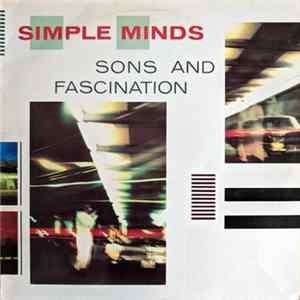 Download Simple Minds - Sons And Fascination