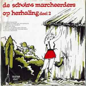 Download De Schuinsmarcheerders - De Schuinmarcheerders Op Herhaling Deel 2